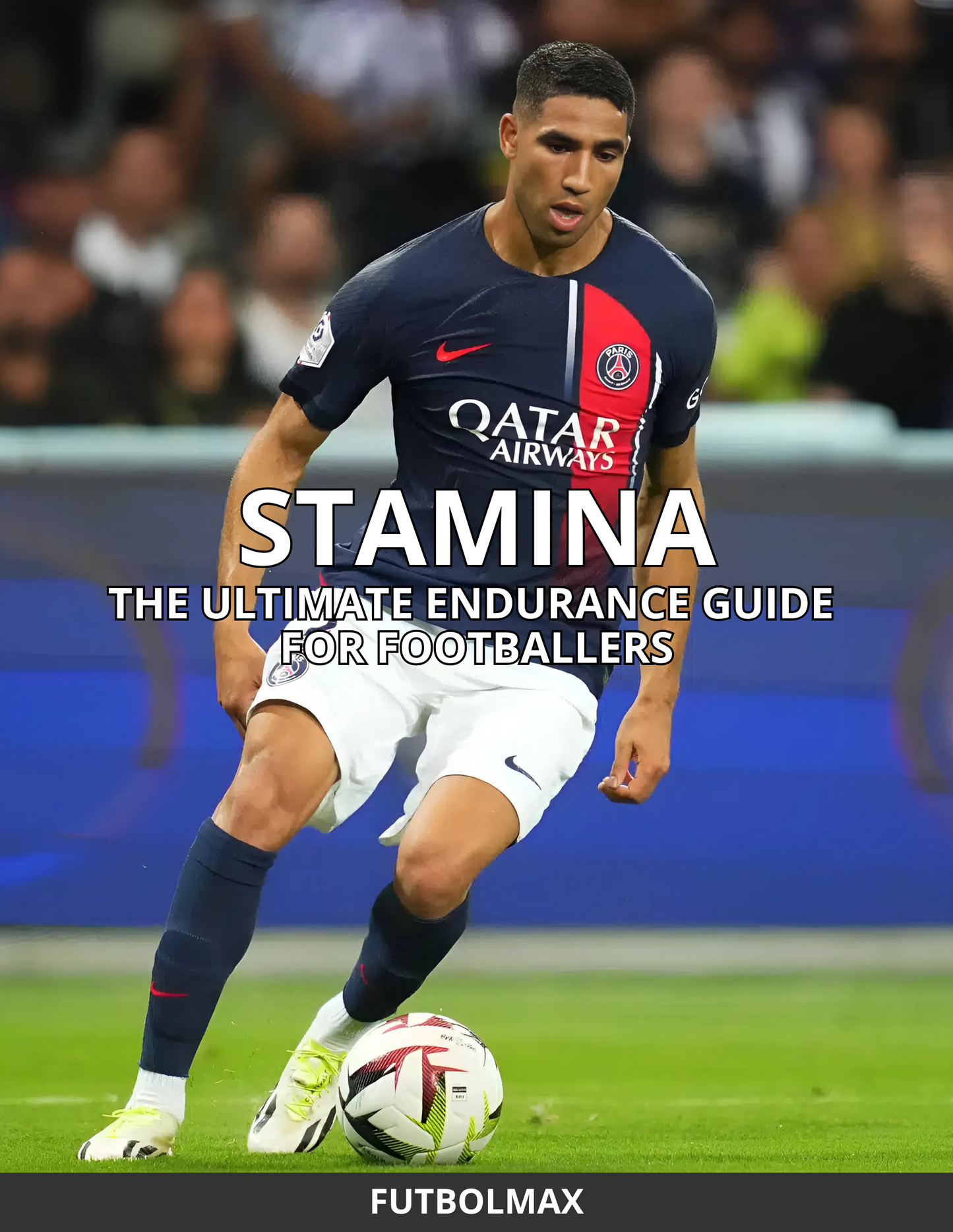 THE ULTIMATE ENDURANCE GUIDE FOR FOOTBALLERS